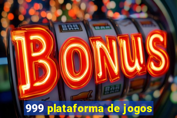 999 plataforma de jogos